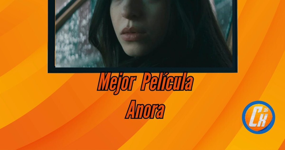 #OscarXcepcion Best Picture #Anora | Cinexcepción