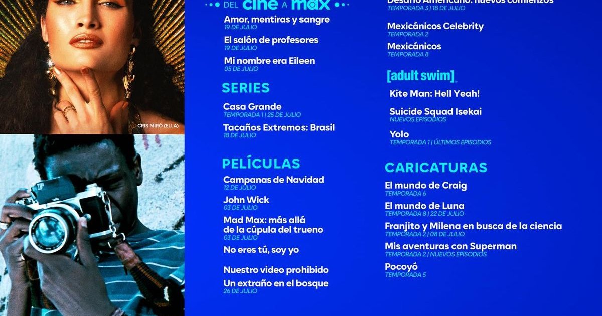 Isso é o que vem em julho para #Max. | Cinexcepción