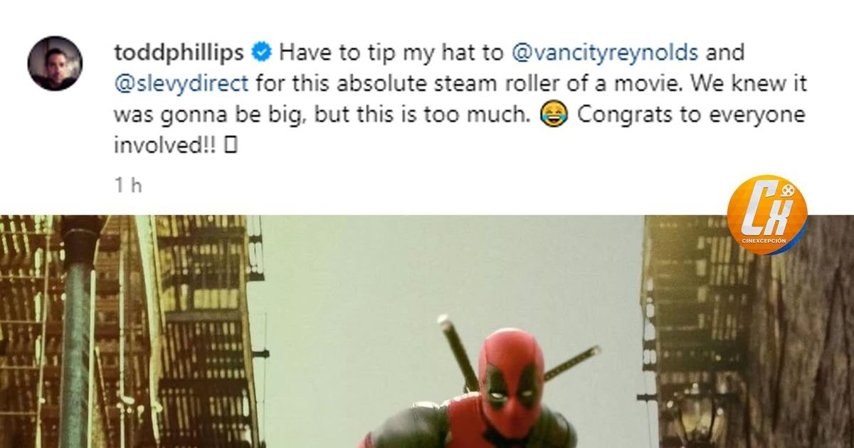 Le réalisateur de #Joker félicite #Deadpool ! | Cinexcepción