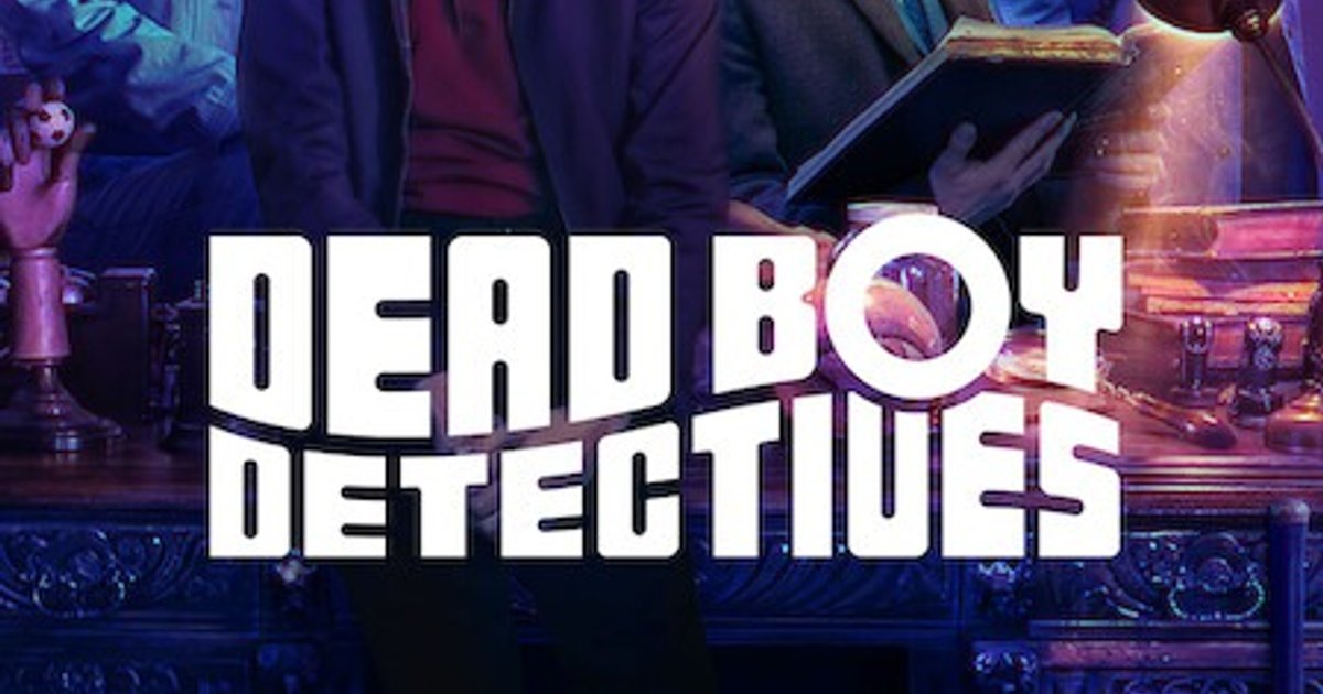 Netflix already canceled #DeadBoyDetectives. | Cinexcepción