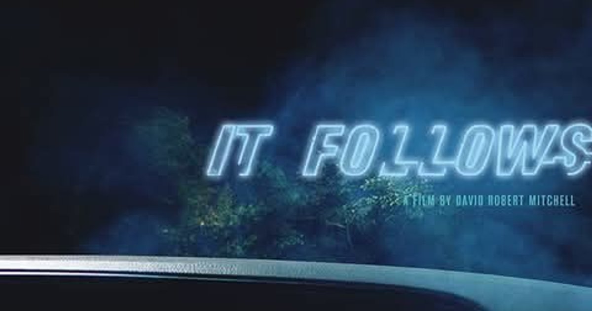 It Follows (2014) desde que la comencé a ver estaba prejuiciado que era otr | Cinexcepción