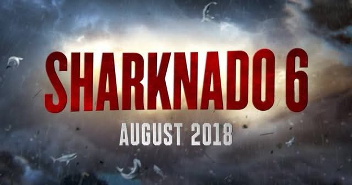 La obra maestra Sharknado llegara a su final en la sexta película. Una de l | Cinexcepción